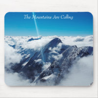 The Mountains Are Calling BY STOREMAN