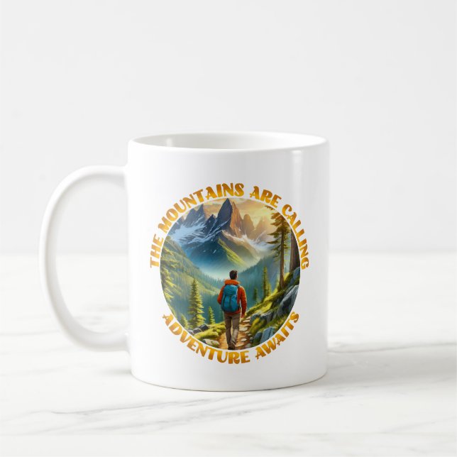 The Mountains are calling Coffee Mug (Left)