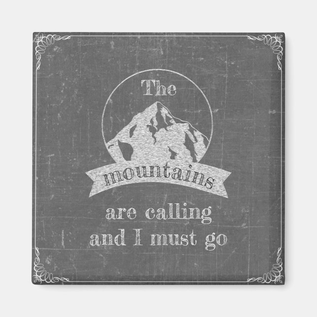 The mountains are calling magnet (Front)