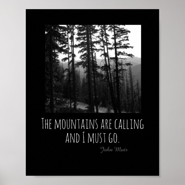 the mountains are calling  nature quote poster (Front)