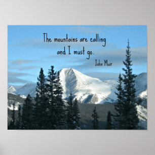 The mountains are calling... poster