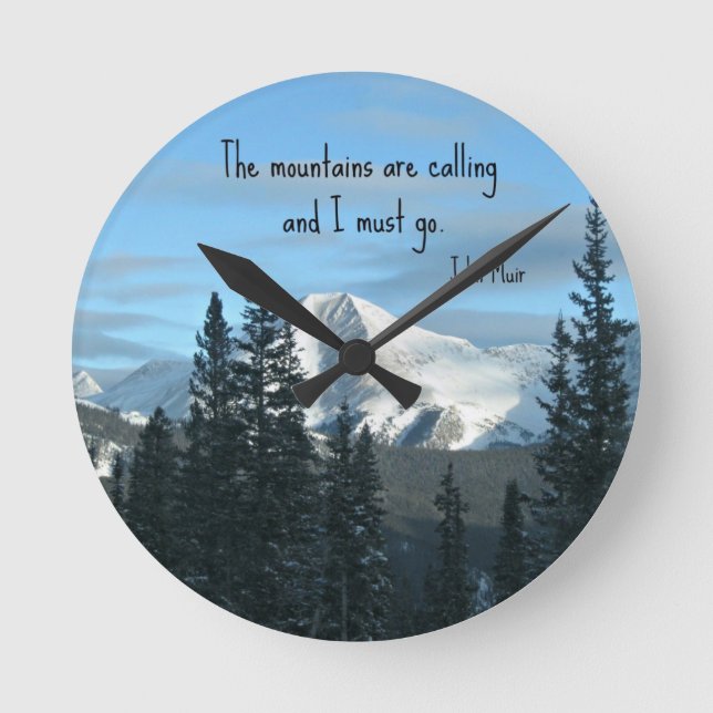 The mountains are calling... round clock (Front)