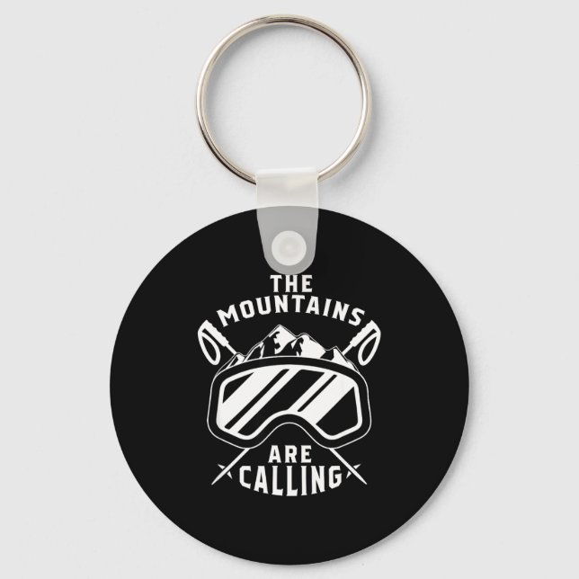 The mountains are calling ski - ski goggles skiing keychain (Front)