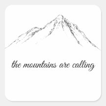 the mountains are calling