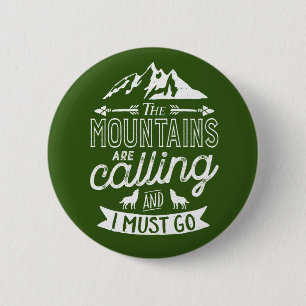 The Mountains Are Calling Vintage Rock Climbing 2 Inch Round Button