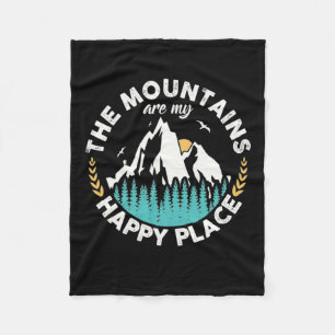 The Mountains Are My Happy Place Fleece Blanket
