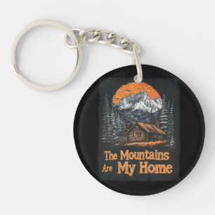The Mountains Are My Home Keychain