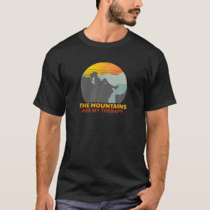 The Mountains Are My Therapy - Hiking Climbing Mou T-Shirt