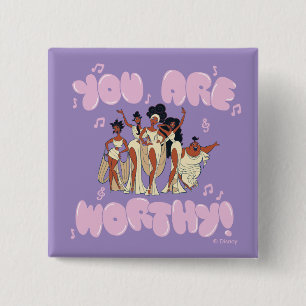 The Muses - You Are Worthy Button