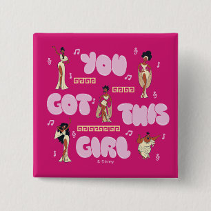 The Muses - You Got This Girl Button