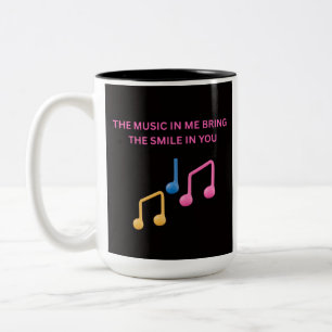 The Music in Me Brings the Smile in You – Music Lo Two-Tone Coffee Mug