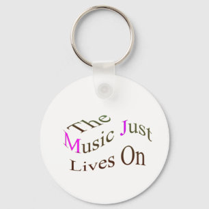 The Music Just Lives On Keychain