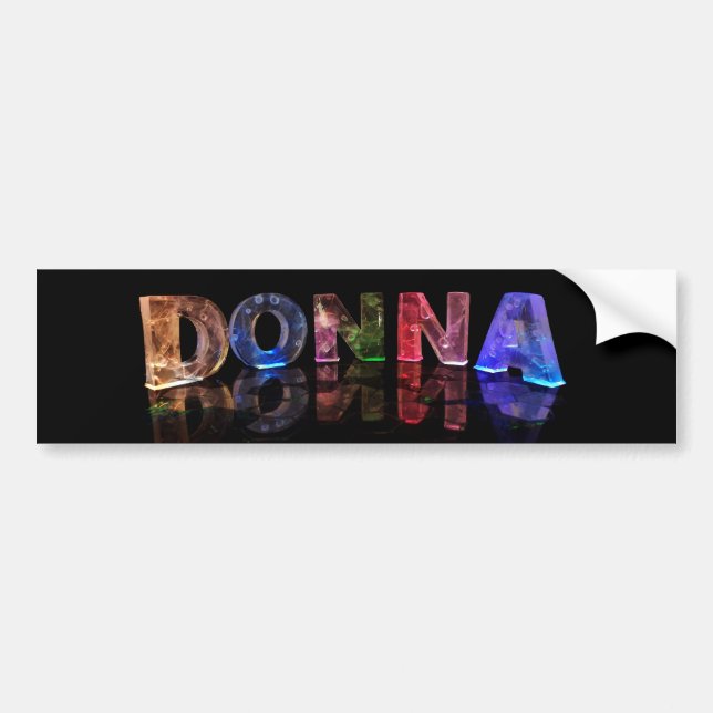 The Name Donna in 3D Lights (Photograph) Bumper Sticker (Front)