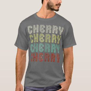 The Name Is Cherry In Retro Vintage Disco Funny T-Shirt