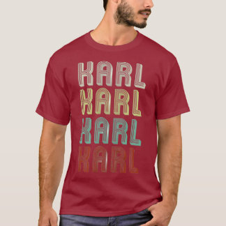 The Name Is Karl In Funny Retro Vintage Disco T-Shirt