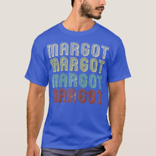 The Name Is Margot In Retro Vintage Disco Funny T-Shirt