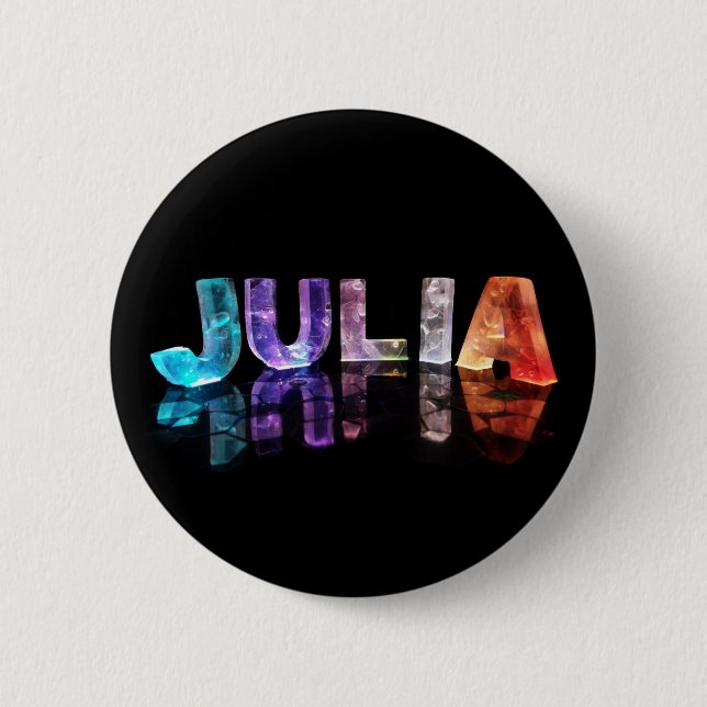 The Name Julia in 3D Lights (Photograph) 2 Inch Round Button (Front)