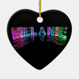 The Name Melanie in 3D Lights (Photograph) Ceramic Ornament