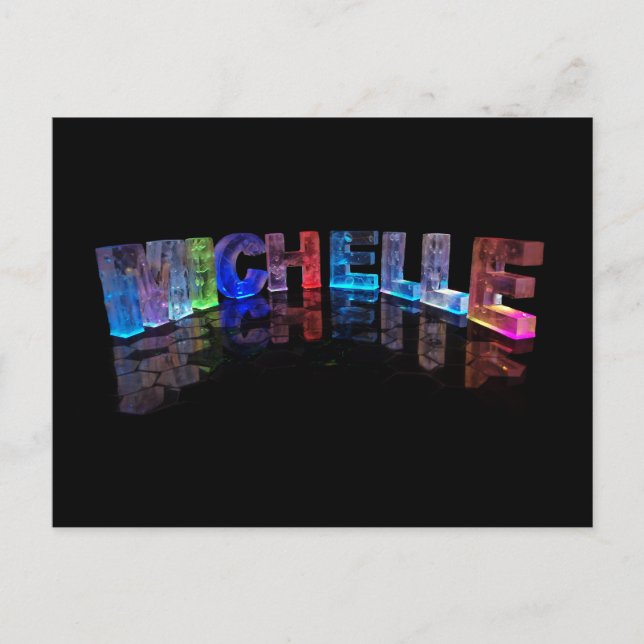 The Name Michelle in 3D Lights (Photograph) Postcard (Front)