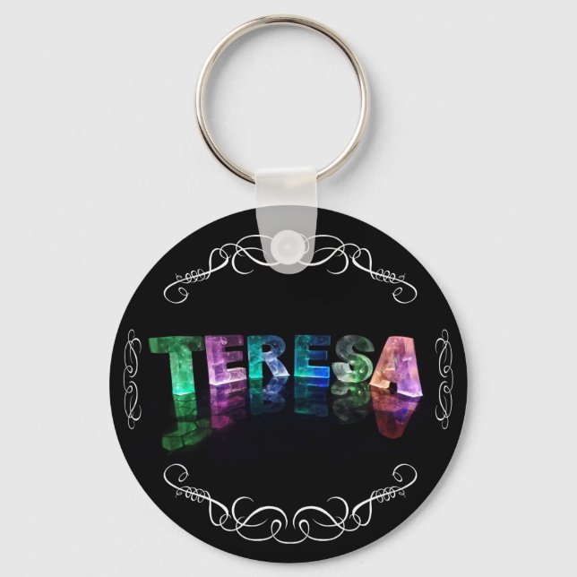The Name Teresa -  Name in Lights (Photograph) Keychain (Front)