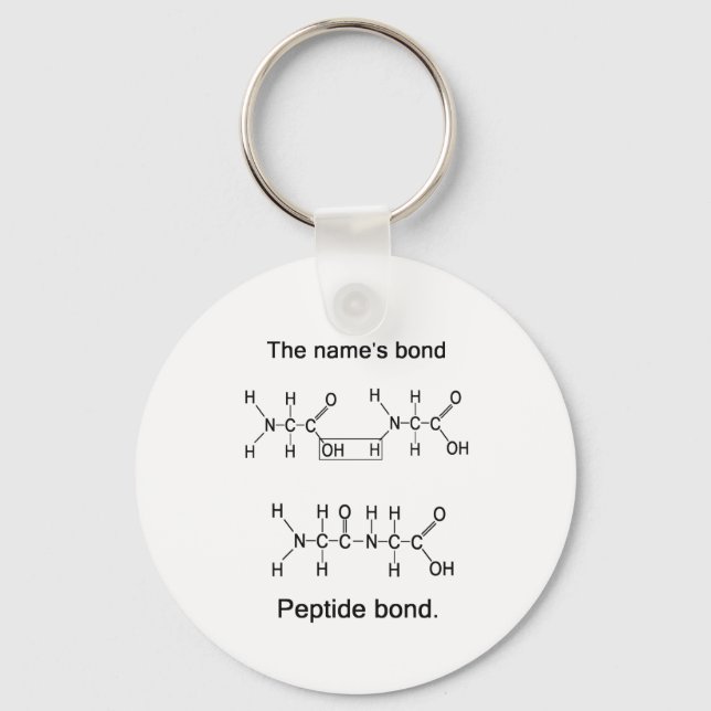 The name's bond, peptide bond keychain (Front)