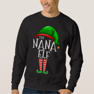 The Nana Elf Family Matching Christmas Gift Grandm Sweatshirt