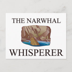 The Narwhal Whisperer Postcard