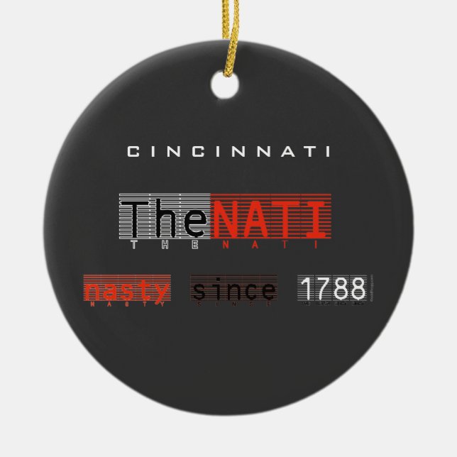 The Nasty NATI (Cincinnati) Ornament (Front)