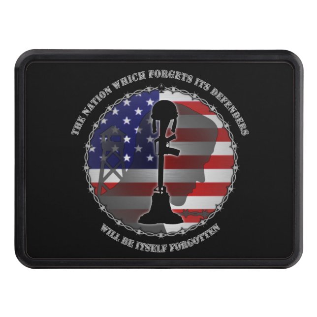 The Nation Which Forgets Its Defenders Trailer Hitch Cover (Front)
