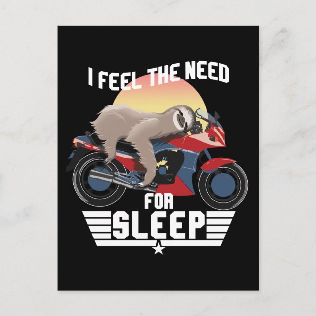 The Need For Sleep | Funny Sloth Postcard (Front)