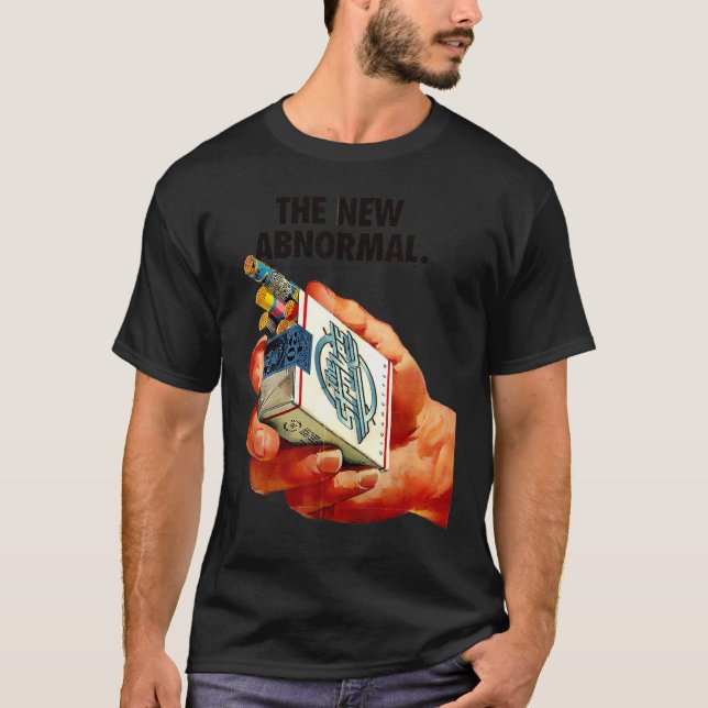 The New Abnormal Smoker Smoking Smoke T-Shirt (Front)
