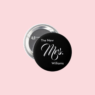 The New Mrs. Black and White Script Text Template 2 Inch Round Button