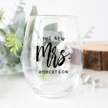 The New Mrs Personalized Bride Stemless Wine Glass<br><div class="desc">Show off your new last name with our super cute personalized stemless wine glass! Design features "the new  mrs. [lastname]" in black handwritten script typography. Easily customize using the template field provided. Makes a great gift for a newlywed or recent bride.</div>