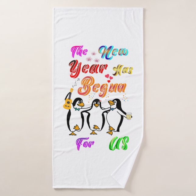 The New Year Has Begun For Us Bath Towel (Bath Towel)