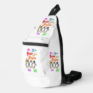 The New Year Has Begun For Us Sling Bag