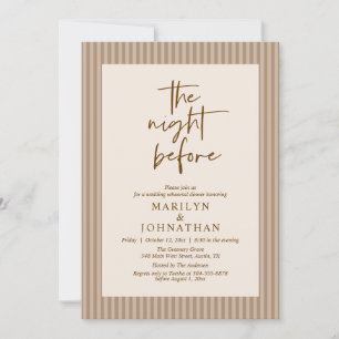 The Night Before Classic Neutral Wedding Rehearsal Invitation