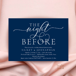 The Night Before, Classy Wedding Rehearsal Dinner Invitation