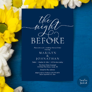 The Night Before, Classy Wedding Rehearsal Dinner Invitation