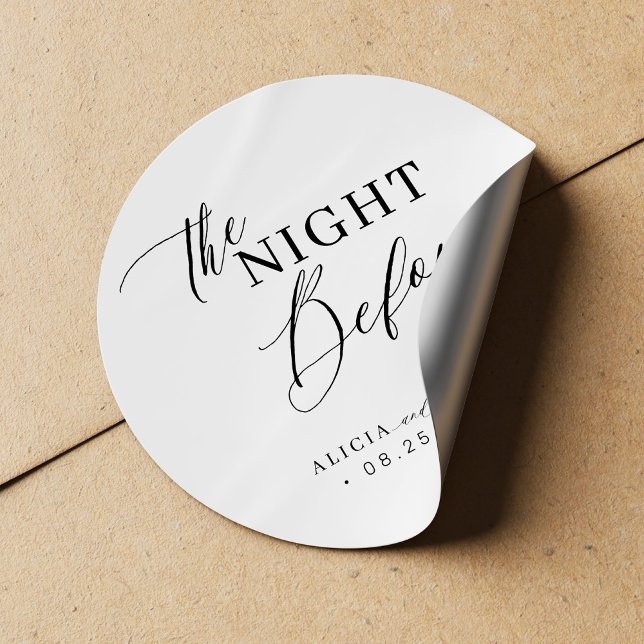 The night before elegant wedding rehearsal dinner classic round sticker (Creator Uploaded)