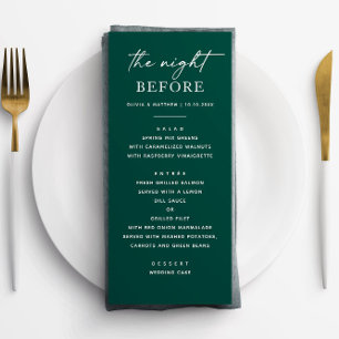 The night before. Emerald green rehearsal dinner Menu