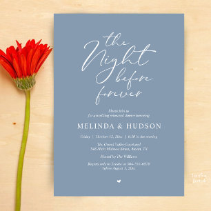 The Night Before Forever Romantic Rehearsal Dinner Invitation