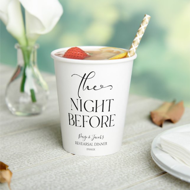 The Night Before Minimal Wedding Rehearsal Dinner Paper Cups (Insitu)