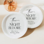 The Night Before Minimal Wedding Rehearsal Dinner Paper Plate<br><div class="desc">These are The Night Before Minimal Wedding Rehearsal Dinner Paper Plates!</div>