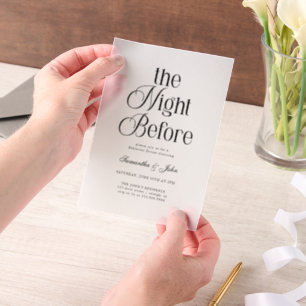 The Night Before Modern Elegant  Rehearsal Dinner Vellum Invitations