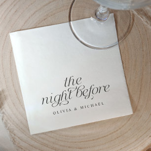 The Night Before Modern Rehearsal Dinner Napkin