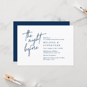 The Night Before, Modern Wedding Rehearsal Dinner Invitation