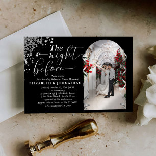 The Night Before Photo Wedding Rehearsal Dinner Invitation