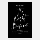 The Night Before Rehearsal Dinner Black Welcome