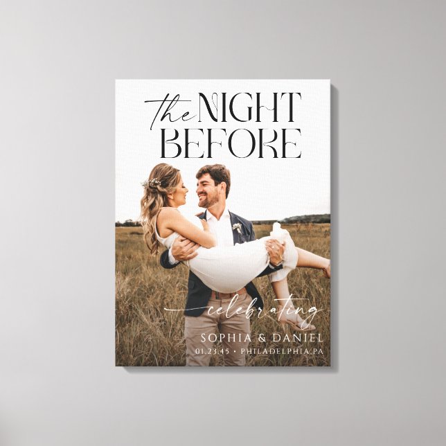 The Night Before Rehearsal Dinner Framed Canvas Print (Front)