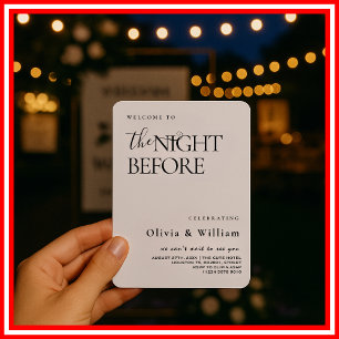 The Night Before Rehearsal Dinner Wedding Welcome  Invitation